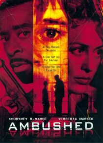 دانلود فیلم Ambushed 1998393102-255885452