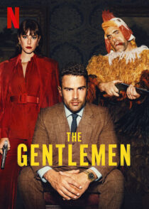 دانلود سریال The Gentlemen390040-374048119