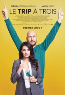 دانلود فیلم Le trip à trois 2017388839-1802948954