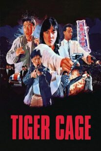دانلود فیلم Tiger Cage 1988390918-466649459