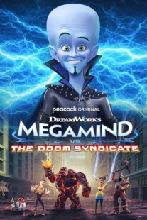 دانلود انیمیشن Megamind vs. The Doom Syndicate 2024388953-276859361