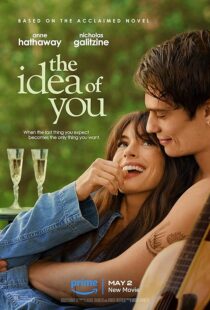 دانلود فیلم The Idea of You 2024396341-1117338889