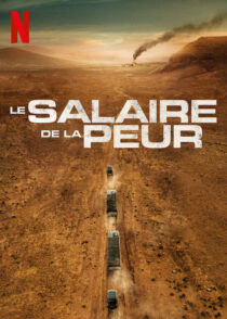دانلود فیلم The Wages of Fear 2024393463-1580599647