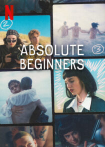 دانلود سریال Absolute Beginners392182-737041644