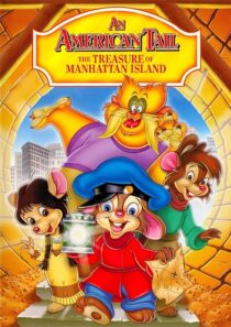 دانلود انیمیشن An American Tail: The Treasure of Manhattan Island 1998390001-618292587