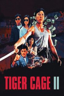 دانلود فیلم Tiger Cage II 1990390925-1706141017