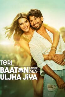 دانلود فیلم هندی Teri Baaton Mein Aisa Uljha Jiya 2024392898-104153320