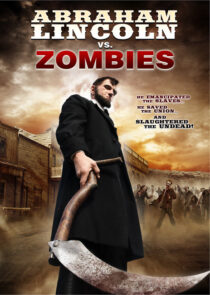 دانلود فیلم Abraham Lincoln vs. Zombies 2012395822-170788542