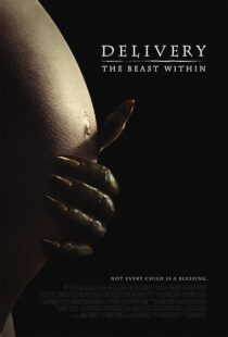 دانلود فیلم Delivery: The Beast Within 2013395582-1677043168