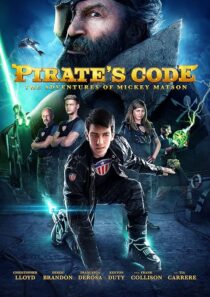 دانلود فیلم Pirate’s Code: The Adventures of Mickey Matson 2014396045-246510025