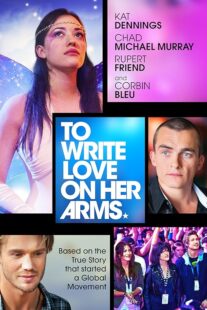 دانلود فیلم To Write Love on Her Arms 2012395490-567045756