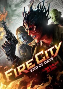 دانلود فیلم Fire City: End of Days 2015396479-1194498485