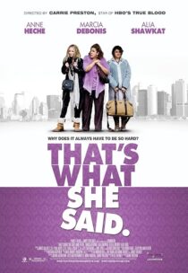 دانلود فیلم That’s What She Said 2012395444-867697860