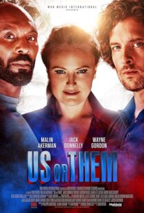 دانلود فیلم Us or Them 2023393937-553609459