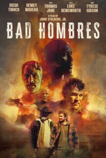 دانلود فیلم Bad Hombres 2023396308-1910843517