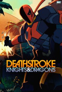 دانلود انیمیشن Deathstroke: Knights & Dragons 2020398659-825844720