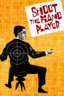 دانلود فیلم Shoot the Piano Player 1960398330-1901468579