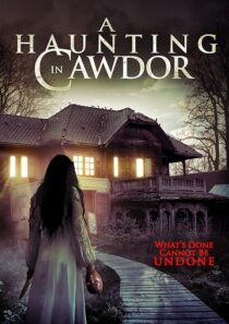 دانلود فیلم A Haunting in Cawdor 2015396752-1825454859