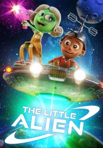 دانلود انیمیشن The Little Alien 2022400073-2034584076