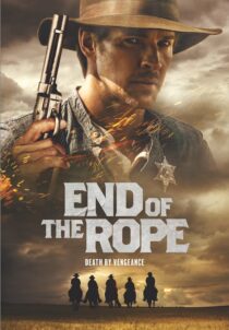 دانلود فیلم End of the Rope 2023400306-723620054