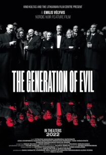 دانلود فیلم The Generation of Evil 2021397612-652341684