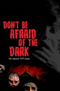 دانلود فیلم Don’t Be Afraid of the Dark 1973397578-1560953233