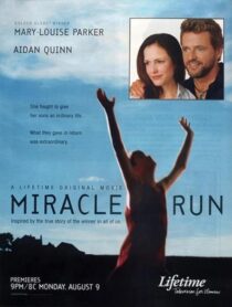 دانلود فیلم Miracle Run 2004397228-1898957232
