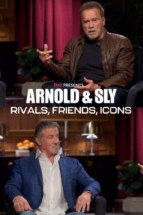 دانلود مستند Arnold & Sly: Rivals, Friends, Icons 2024399190-401788612