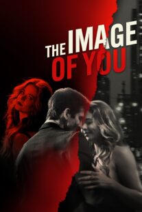 دانلود فیلم The Image of You 2024398769-318906682