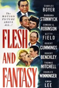 دانلود فیلم Flesh and Fantasy 1943402101-1980508515