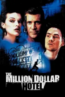 دانلود فیلم The Million Dollar Hotel 2000402394-2070962134