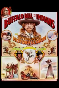 دانلود فیلم Buffalo Bill and the Indians, or Sitting Bull’s History Lesson 1976402853-474518715