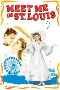 دانلود فیلم Meet Me in St. Louis 1944401827-1643320518