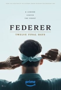 دانلود مستند Federer: Twelve Final Days 2024402498-229427228