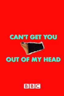 دانلود سریال Can’t Get You Out of My Head400629-638160805