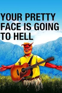 دانلود سریال Your Pretty Face Is Going to Hell401565-782055439