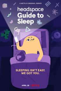 دانلود انیمیشن Headspace Guide to Sleep402986-1626893435