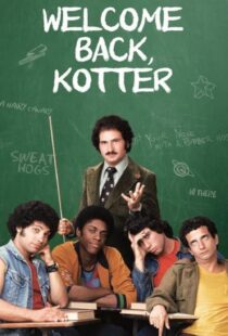 دانلود سریال Welcome Back Kotter401978-1647198521