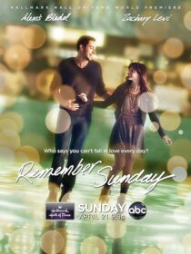 دانلود فیلم Remember Sunday 2013402613-792676765