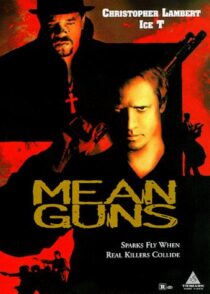 دانلود فیلم Mean Guns 1997400553-1450991029