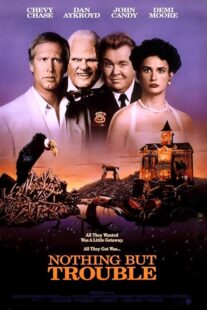 دانلود فیلم Nothing But Trouble 1991401896-1773828804