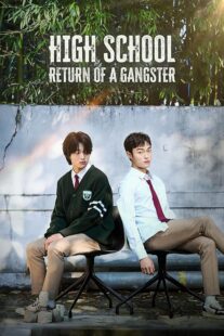 دانلود سریال کره‌ای High School Return of a Gangster401354-446675462