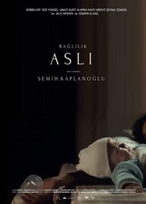 دانلود فیلم Commitment (Baglilik Asli) 2019401491-2007637996