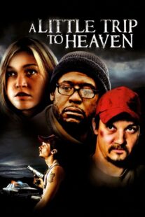 دانلود فیلم A Little Trip to Heaven 2005401807-1115905745
