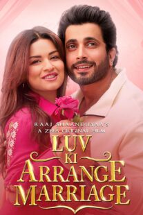 دانلود فیلم هندی Luv Ki Arrange Marriage 2024402882-1289423024