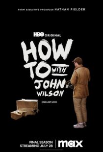 دانلود سریال How to with John Wilson403792-741443544