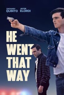 دانلود فیلم He Went That Way 2023404648-1013334315