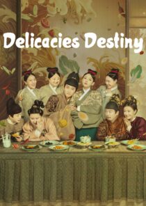 دانلود سریال Delicacies Destiny405760-1771277594