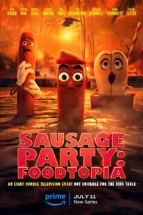 دانلود انیمیشن Sausage Party: Foodtopia404211-1606892003