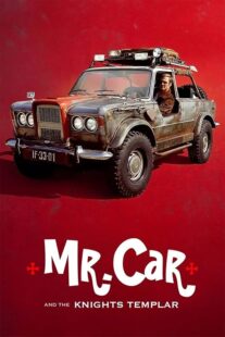 دانلود فیلم Mr. Car and the Knights Templar 2023404657-1377974669